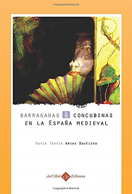 Barraganas y concubinas en la España medieval