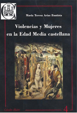 Violencias y mujeres en la Edad Media castellana