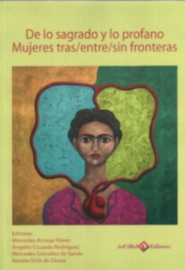 Frontera de Sí, frontera de Dios. El cuerpo femenino en la Edad Media