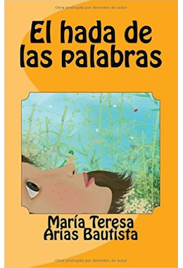 El hada de las palabras: Vol. 1