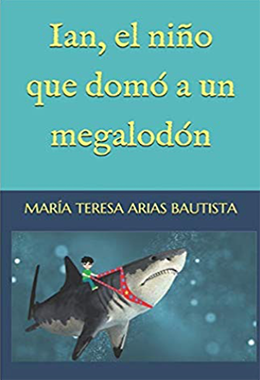 Ian, el niño que domó a un megalodón Vol. 30