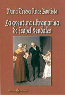 La aventura ultramarina de Isabel Sendales